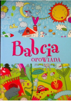 Babcia opowiada - Krzysztof Wiśniewski - książka  wyd. 2015