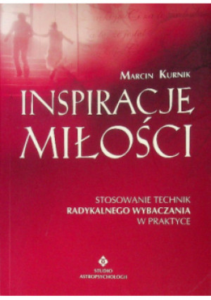 Inspiracje miłości - Marcin Kurnik - książka  wyd. 2008