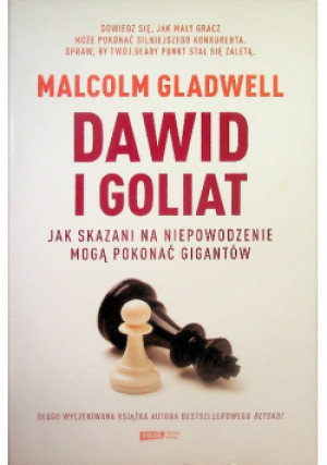 Dawid i Goliat - Malcolm Gladwell - książka  wyd. 2014