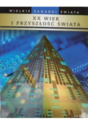 XX wiek i przyszłość świata - Peter Fiebag - książka  wyd. 2003