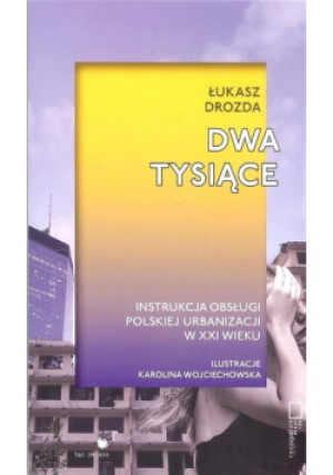 Dwa tysiące - Drozda Łukasz - książka  wyd. 2019