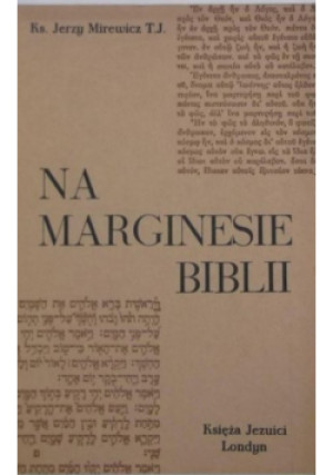 Na marginesie Biblii - Jerzy Mirewicz - książka  wyd. 1972