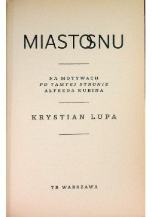 Miasto snu - Krystian Lupa - książka