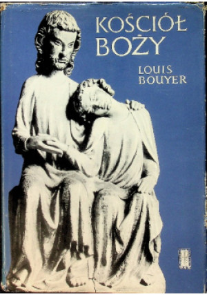 Kościół Boży - Louis Bouyer - książka  wyd. 1977