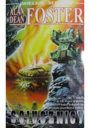 Sojusznicy - Alan Dean Foster - książka fantasy wyd. 1996