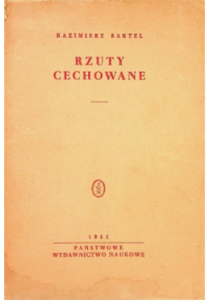 Rzuty cechowane - Kazimierz Bartel - książka  wyd. 1952