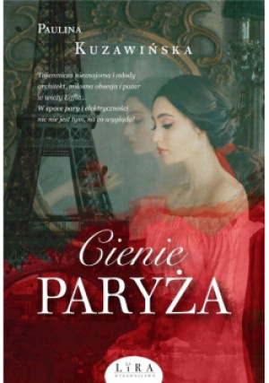 Cienie paryża - Paulina Kuzawińska - książka  wyd. 2021