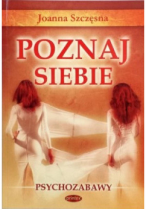 Poznaj siebie - Joanna Szczęsna - książka  wyd. 2002
