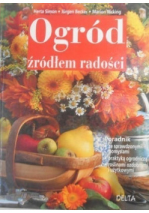Ogród źródłem radości - Herta Simon - książka  wyd. 1996