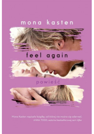 Feel Again - Mona Casten - książka fantasy wyd. 2018