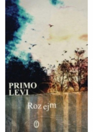 Rozejm - Primo Levi - książka  wyd. 2009