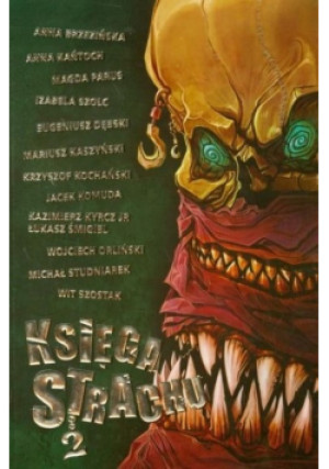 Księga strachu 2 - Urszula Okrzeja - książka  wyd. 2007