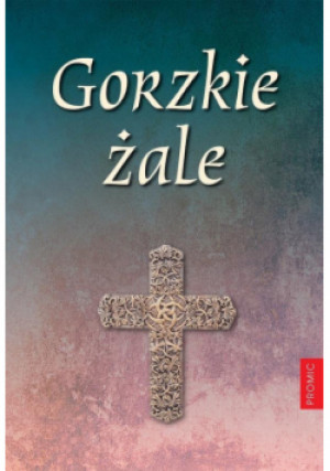 Gorzkie żale - książka  wyd. 2020