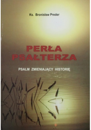 Perła psałterza - Bronisław Preder - książka  wyd. 2007