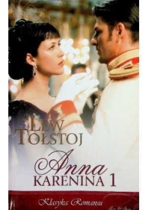 Anna Karenina 1 - Lew Tołstoj - książka  wyd. 2009