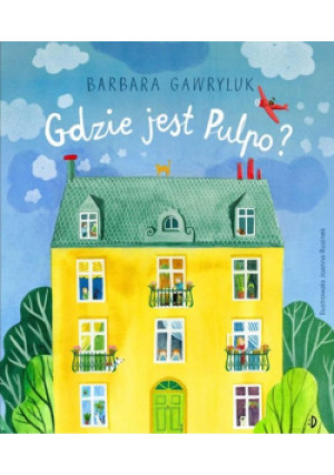 Gdzie jest Pulpo? - Barbara Gawryluk - książka  wyd. 2022
