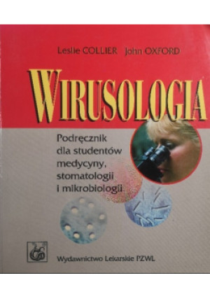 Wirusologia - Leslie Collier, John Oxford - książka  wyd. 1993
