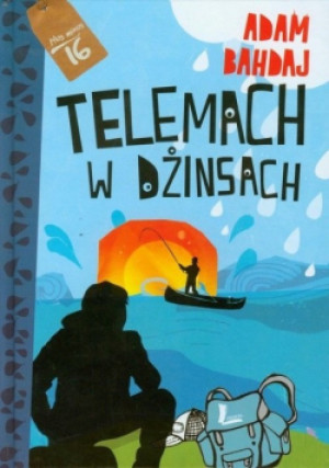 Telemach w dżinsach - Adam Bahdaj - książka  wyd. 2013