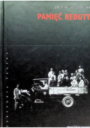 Pamięć reduty - Zbigniew Osiński - książka historyczna wyd. 2003