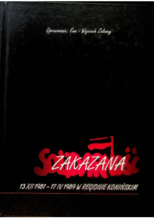 Zakazana Solidarność - Ewa Zaleska - książka historyczna wyd. 2000