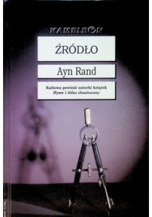 Źródło - Ayn Rand - książka  wyd. 2002