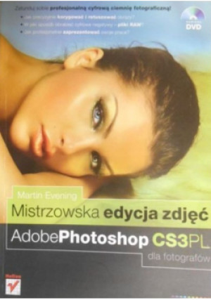 Mistrzowska edycja zdjęć - Martin Evening - książka  wyd. 2009