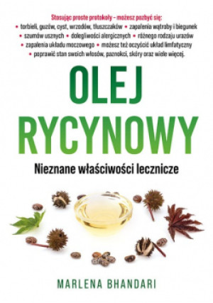 Olej rycynowy - Marlena Bhandari - książka  wyd. 2024