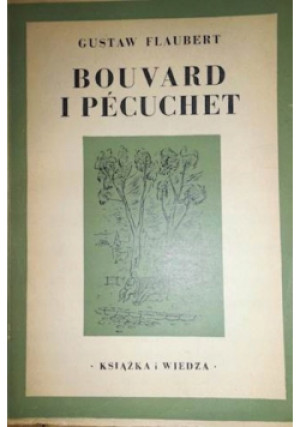 Bouvard i Pecuchet - Gustave Flaubert - książka historyczna wyd. 2012