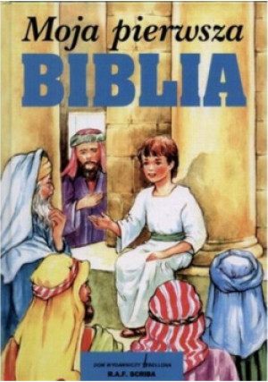 Moja pierwsza Biblia - książka  wyd. 1998