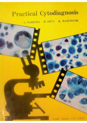Practical Cytodiagnosis - Y. Ishizuka - książka  wyd. 1972