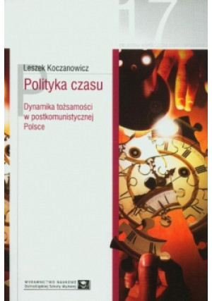 Polityka czasu - Leszek Koczanowski - książka  wyd. 2008