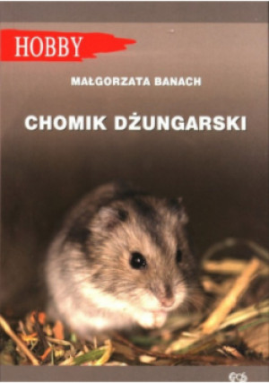 Chomik dżungarski - Małgorzata Banach - książka  wyd. 2019