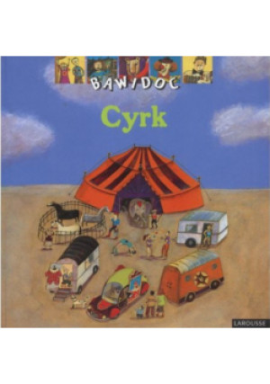 Bawidoc Cyrk - książka  wyd. 2003