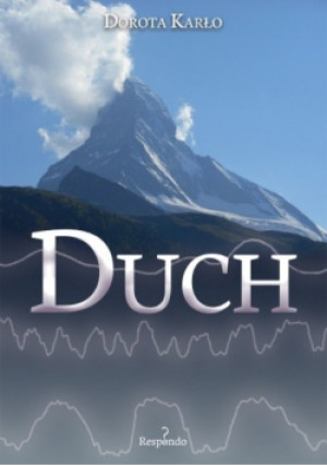 Duch - Dorota Karło - książka  wyd. 2019