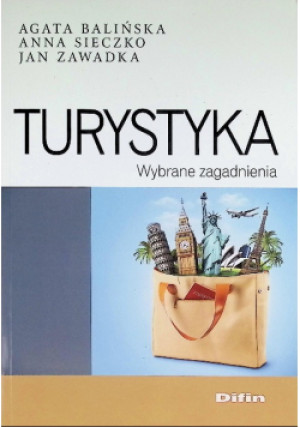 Turystyka - Jan Zawadka, Agata Balińska, Anna Sieczko - książka  wyd. 2014