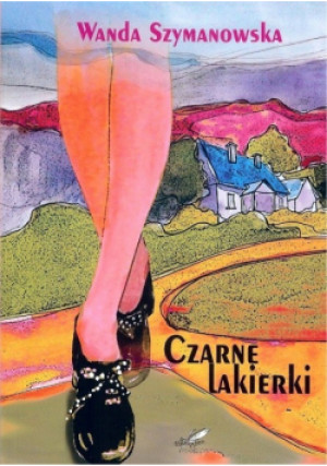 Czarne lakierki - Wanda Szymanowska - książka  wyd. 2019