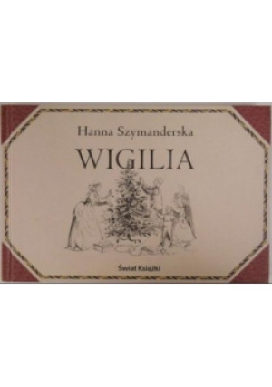 Wigilia - Hanna Szymanderska - książka  wyd. 2006