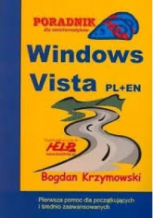 Windows Vista PL+EN - Bogdan Krzymowski - książka  wyd. 2007
