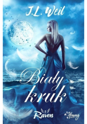 Raven Tom 1 Biały Kruk - J. L. Weil - książka fantasy wyd. 2018