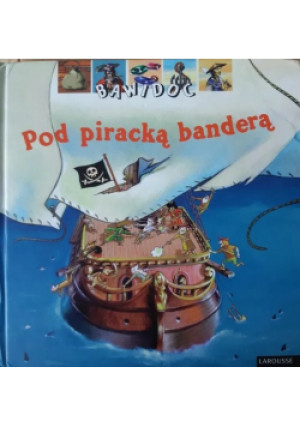 Pod piracką banderą - Barbara Janicka - książka  wyd. 2002