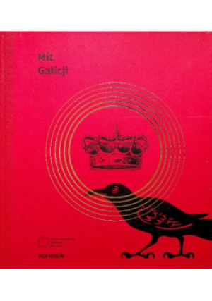 Mit Galicji - Łukasz Galusek - książka  wyd. 2014