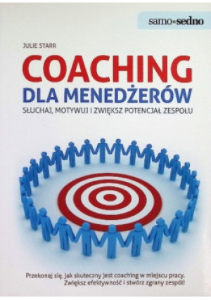 Coaching dla menedżerów - Julie Starr - książka  wyd. 2011