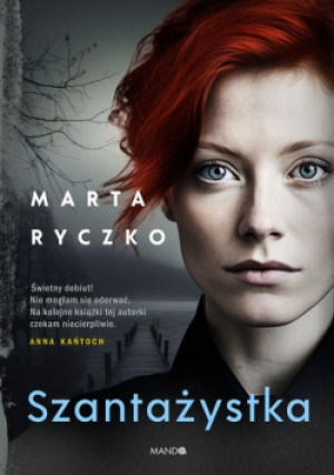 Szantażystka - Marta Ryczko - książka  wyd. 2024