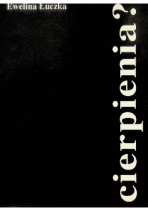 Cierpienia - Ewelina Łuczka - książka  wyd. 2000