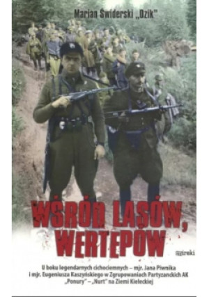 Wśród lasów i wertepów - Marian Świderski - książka  wyd. 2015