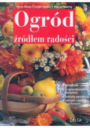 Ogród źródłem radości - Herta Simon - książka  wyd. 1996
