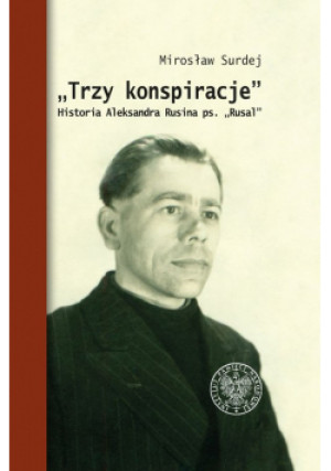 Trzy konspiracje - Mirosław Surdej - książka  wyd. 2021