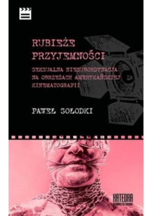 Rubieże przyjemności - Paweł Sołodki - książka  wyd. 2019