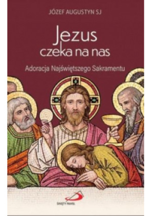 Jezus czeka na nas - Piotr Wołochowicz - książka  wyd. 2023
