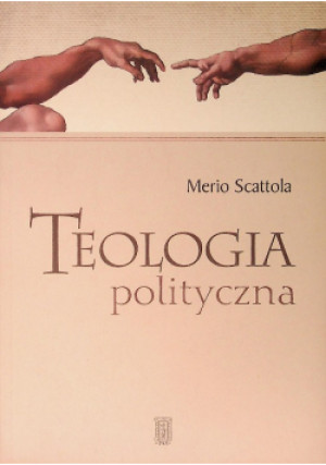 Teologia polityczna - Merio Scattola - książka  wyd. 2011